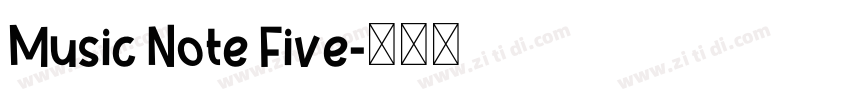Music Note Five字体转换